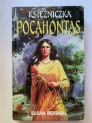 Księżniczka Pocahontas " Susan Donnel