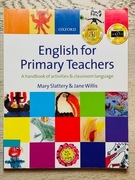 Mary Slattery Jane Willis English for Primary Teachers Oxford