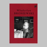Poezje wybrane Władysław Broniewski