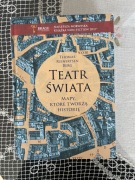 Teatr świata. Mapy, które tworzą historie