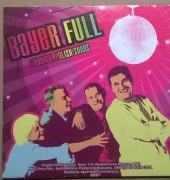 Bayer Full Piosenki Biesiadne Disco Polo Płyta CD