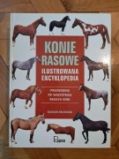Książka konie rasowe encyklopedia