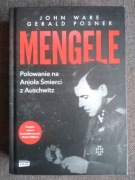 Mengele  Polowanie na Anioła Śmierci z Auschwitz