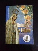 Ratunek z Fatimy- Wincenty Łaszewski 