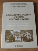 POLSKA SZTUKA WOJENNA W OKRESIE BITWY WARSZAWSKIEJ