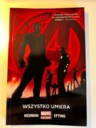 New Avengers Tom 1 Wszystko Umiera Jonathan Huckman
