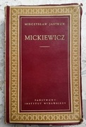 KSIĄŻKA MICKIEWICZ Mieczysław Jastrun 1952 rok PRL