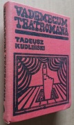 Vademecum teatromana – Tadeusz Kudliński 