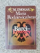 książka "Barcikowscy" Maria Rodziewiczówna 