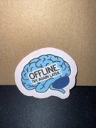 Naklejka / Napis "Offline. Try again later."