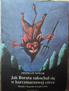 Jak Boruta zakochał się w karczmarz owej córce " Zdzisław Nowak 