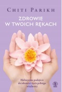 Zdrowie w twoich rękach, Chiti Parikh