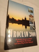 Album Wrocław 2000 - W drodze do przyszłości 