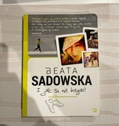 Beata Sadowska i jak tu nie biegać
