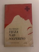 Tęcza nad Solferino, Jerzy Karbowski.