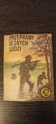 Przeprawy leśnych ludzi - seria z tygrysem
