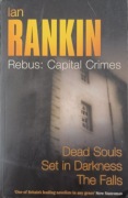 Ian Rankin -  REBUS: CAPITAL CRIMES