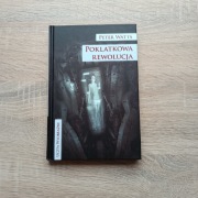Poklatkowa rewolucja Peter Watts