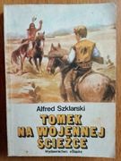 Tomek na wojennej ścieżce Szklarski