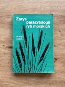 Zarys parazytologii ryb morskich Jadwiga Grabda PWN 1981