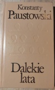 Dalekie lata Konstanty Paustowski