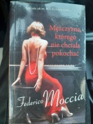 Mężczyzna którego nie chciała pokochać - Moccia