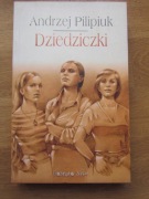 Andrzej Pilipiuk ___   Dziedziczki