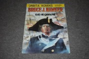 Bruce J. Hawker Kurs Na Gibraltar komiks Orbita 1992 I wydanie lata 90 te