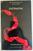 ZAĆMIENIE Stephenie Meyer KSIĄŻKA MEGABESTSELLER SAGA ZMIERZCH