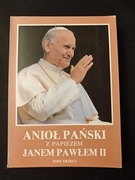 Anioł pański z papieżem Janem Pawłem Praca zbiorowa