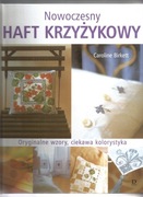 Caroline Birkett, Nowoczesny haft krzyżykowy