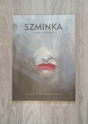 Szminka Jerzy Szyłak Joanna Karpowicz 