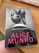 Miłość dobrej kobiety Alice Munro