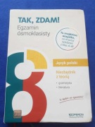 TAK,ZDAM!Egzamin ósmokl.Polski.Niezbędnik z teorią