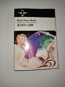 Henri Pierre Roché Jules I Jim książka 