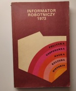 INFORMATOR ROBOTNICZY 1973