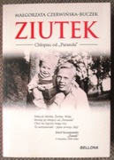 Małgorzata Czerwińska-Buczek Ziutek Chłopiec od Parasola"