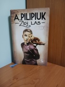 Andrzej Pilipiuk,  Zły las,  Wilcze leże,  Litr ciekłego ołowiu