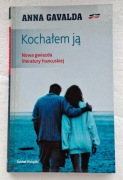 Kochałem ją - Anna Gavalda - Świat Książki