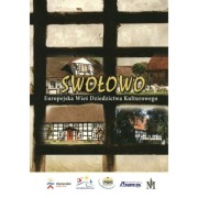 Swołowo Europejska Wieś Dziedzictwa Kulturowego