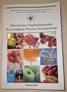 Dietetyczne i suplementacyjne wspomaganie procesu treningowego Szukała