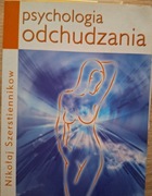 Psychologia odchudzania - Nikołaj Szerstiennikow