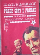 Przez góry i prerie Tajemnica piaszczystego kanionu