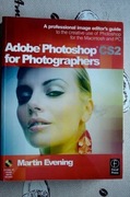 Adobe Photoshop CS 2 for Photographers - Martin Ev