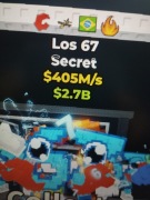 LOS 67 | 405mln/s| Steal a Brainrot| Brainrot | Secret