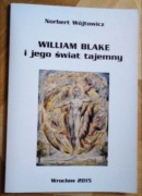 William Blake i jego świat tajemny
