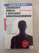 Dr B. Brouant- CHOROBY SERCA I UKŁADU KRWIONOŚNEGO