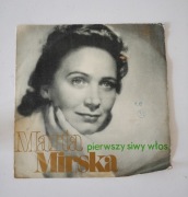 Marta Mirska – Pierwszy siwy włos | Kultowy Winyl PRL | Muza XL0833