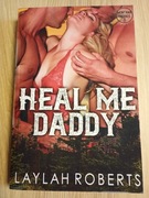 Laylah Roberts Heal me daddy (reverse harem)