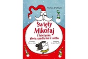 ŚWIĘTY MIKOŁAJ I ŚNIEŻYNKA która spadła mu z nieba